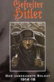 Гитлер: Неизвестный солдат. 1914-1918 2004