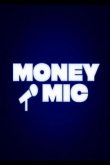 Money Mic 2023