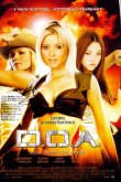 D.O.A.: Живым или мертвым 2006