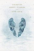 Coldplay: Призрачные истории - Живой концерт в Лос-Анджелесе 2014
