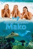 Тайны острова Мако 2013