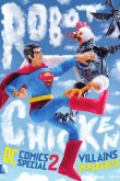 Робоцып: Специально для DC Comics II: Злодеи в раю 2014
