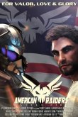 Американские рейдеры: Пламя битвы 2022