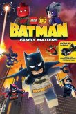 LEGO DC: Бэтмен - дела семейные 2019