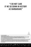 Мне плевать, если мы войдём в историю как варвары 2018