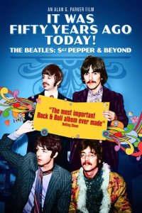 Это было пятьдесят лет назад! The Beatles: Сержант Пеппер и не только 2017