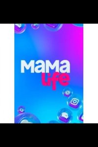 Мама LIFE 2021