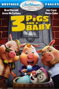 Изменчивые басни: 3 поросенка и ребенок 2008