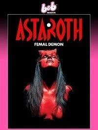 Астарот, женщина-демон 2020