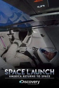 Астронавты SpaceX: первый полёт 2020